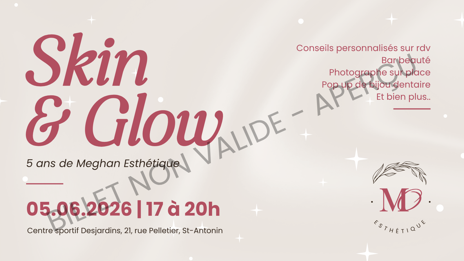 Billet Skin and Glow - 5ans de Meghan Esthétique